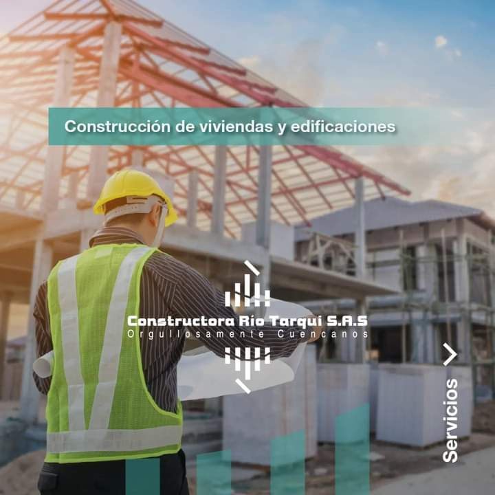 CONSTRUCTORA RIO TARQUI S.A.S